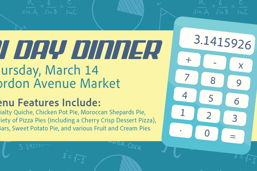 Pi Day Dinner at Gordon Ave