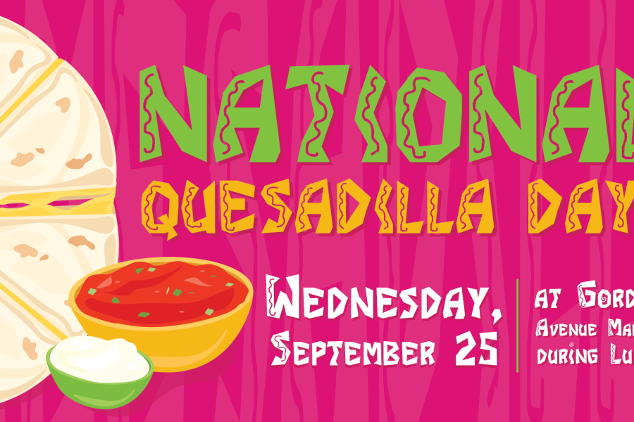 National Quesadilla Day at Gordon