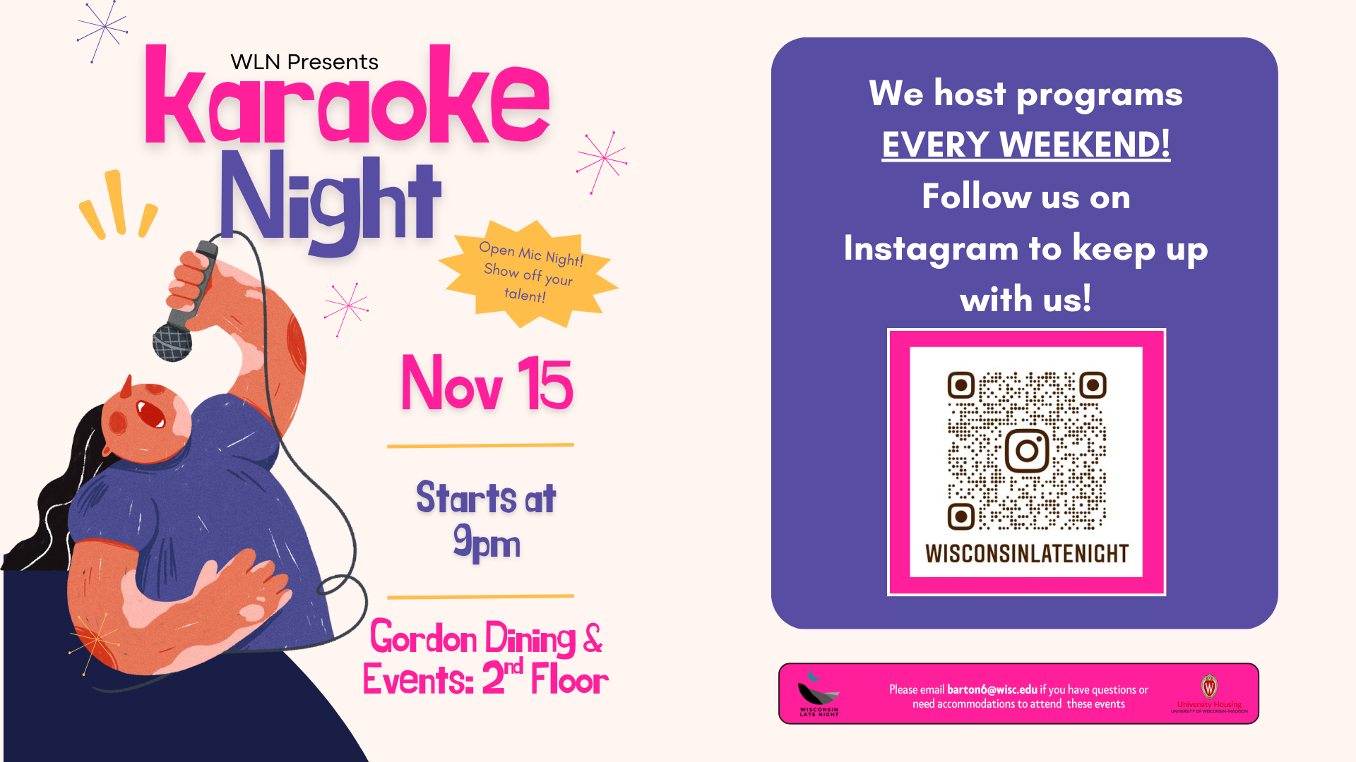 Flyer graphic with Karaoke Night and event details on left side. On the right side, a message says: “We host programs EVERY WEEKEND! Follow us on Instagram to keep up with us!” with a QR code linking to the account @wisconsinlatenight. At the bottom is the Wisconsin Late Night logo, University Housing logo, and contact email barton6@wisc.edu for questions or accommodations.