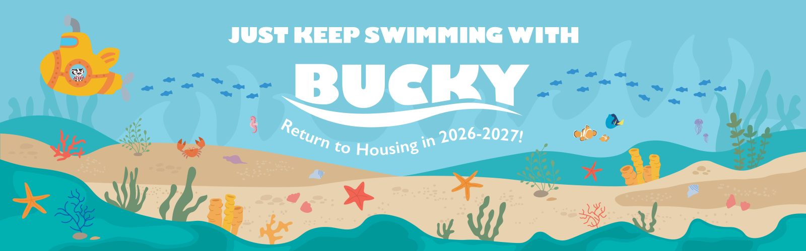 Just Keep Swimming with Bucky