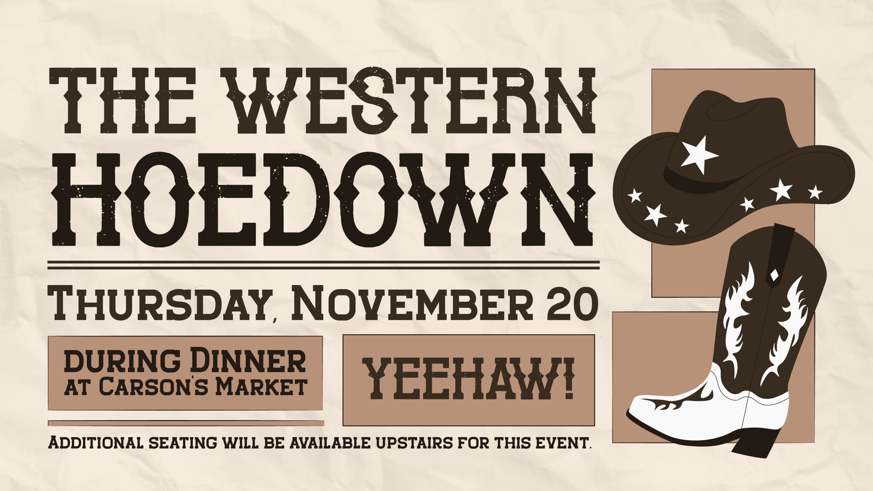 The Western Hoedown special event at Carson's Market design