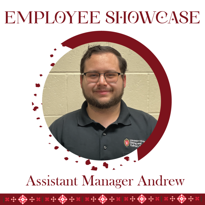 Employee Showcase - Assistant Manager Andrew