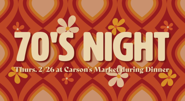 70's Night dinner at Carson's Market graphic design