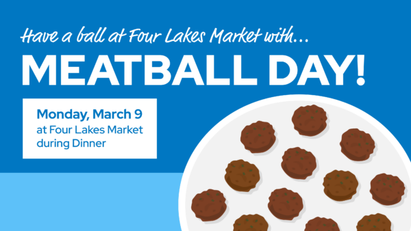 Meatball Day at Four Lakes Market promo graphic with event details