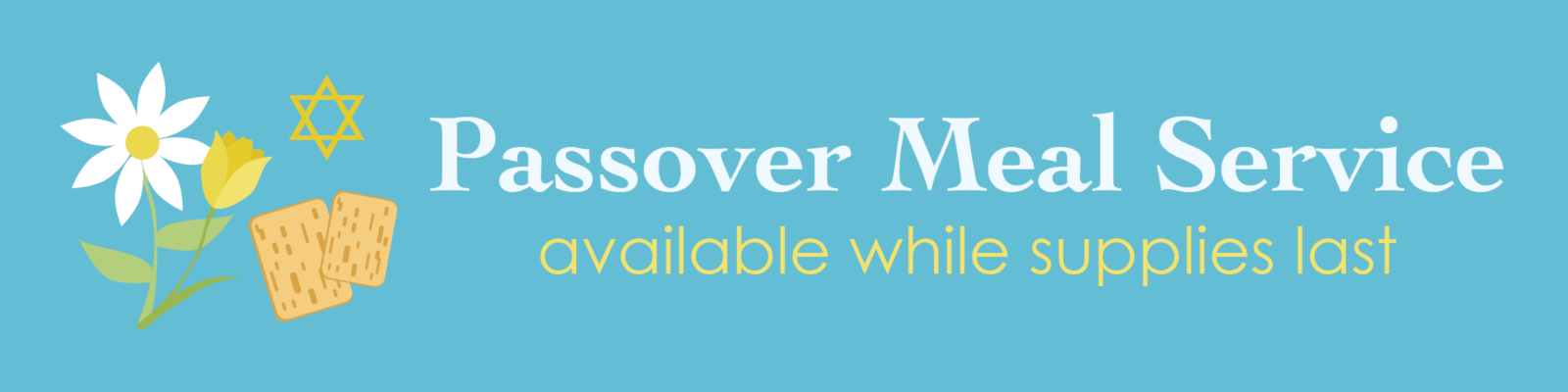 Passover Meal Service graphic design 2026