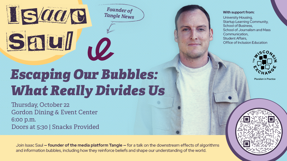 Escaping Our Bubbles: What Really Divides Us | An Evening with Isaac Saul, Founder of Tangle